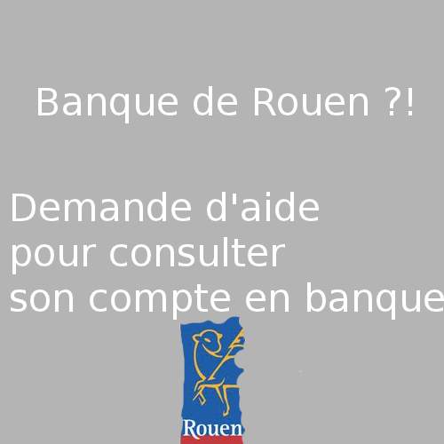 banque rouen