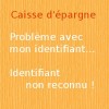 Caisse d'épargne et identifiant