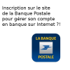 inscription banque postale
