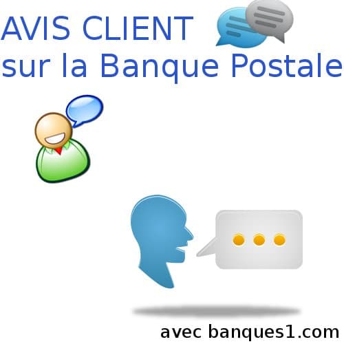 Avis Client De La BANQUE POSTALE Avis Positif D un Client
