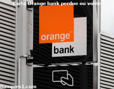 Perte ou vol carte Orange bank