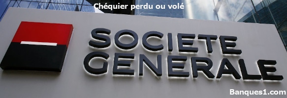 Opposition Chéquier Société Générale Perdu Ou Volé : Aide En Cas De ...